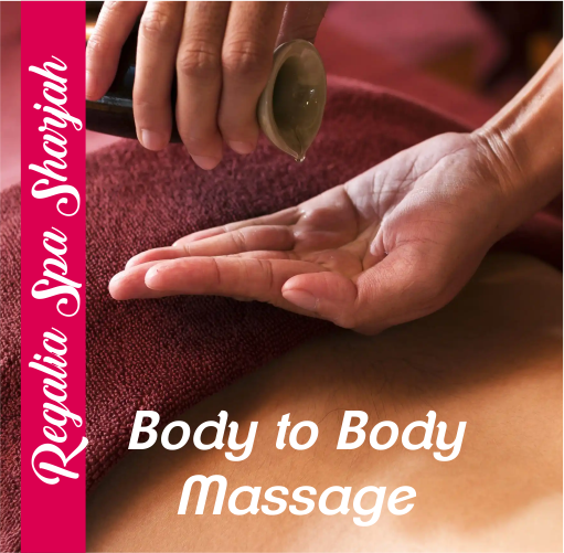 Body to Body Massage in Sharjah, United Arab Emirates